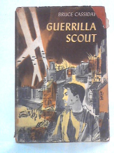 Guerrilla Scout By Bruce Cassiday