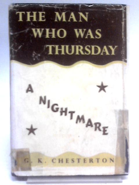 The Man Who Was Thursday By G.K. Chesterton