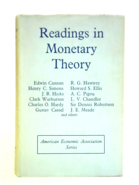 Readings in Monetary Theory By Various