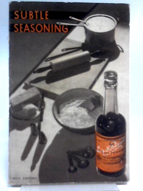 Subtle Seasoning von D. D. Cottington-Taylor