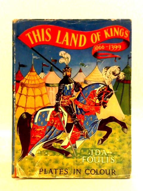 This Land of Kings von Ida Foulis