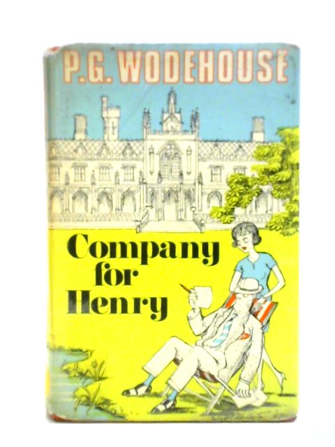 Company for Henry By P. G. Wodehouse