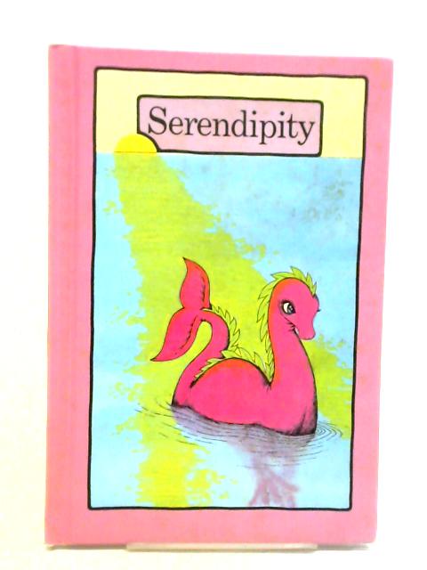 Serendipity By Stephen Cosgrove