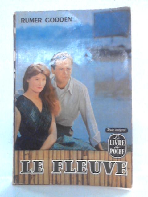 Le Fleuve By Rumer Godden