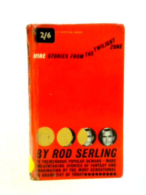 More Stories From The Twilight Zone By Rod Serling