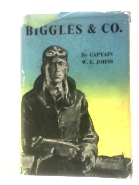 Biggles & Co By W.E.Johns