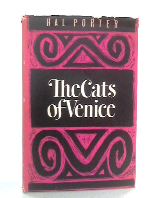 The Cats of Venice von Hal Porter