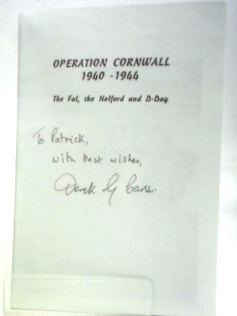 Operation Cornwall 1940-1944 von Vic Acton & Derek Carter