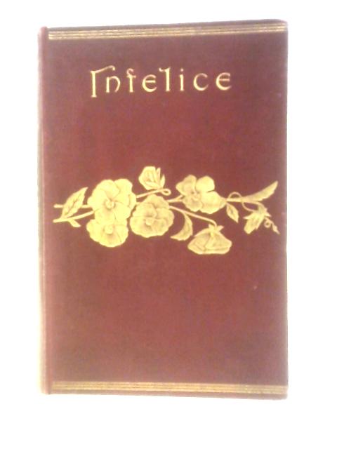 Infelice von Augusta J. Evans Wilson