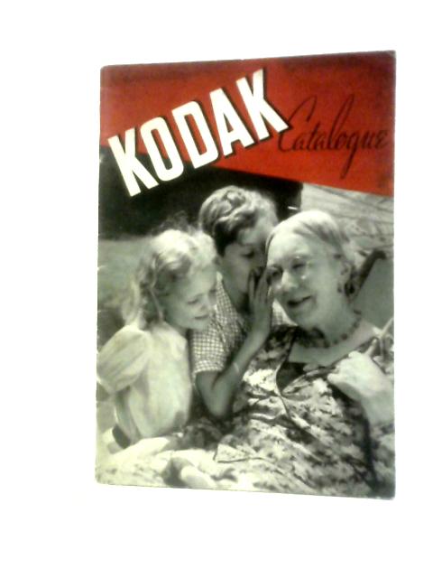 Kodak Catalogue 1938 By Unstated