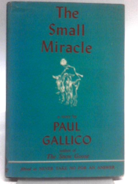 The Small Miracle By Paul Gallico