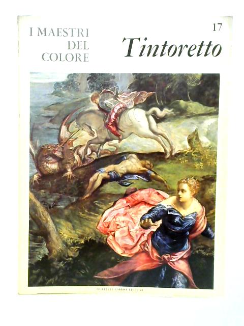 Tintoretto von M. A. Bianchini