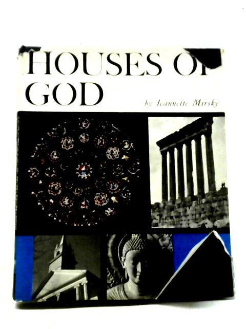 Houses of God By Jeannette Mirsky