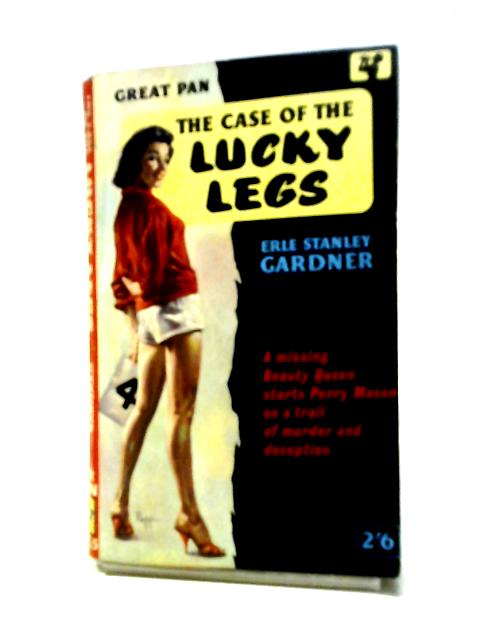 The Case Of The Lucky Legs By Erle Stanley Gardner