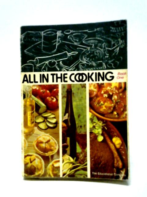 All In The Cooking 1 By Josephine B. Marnell et. al. (ed.)