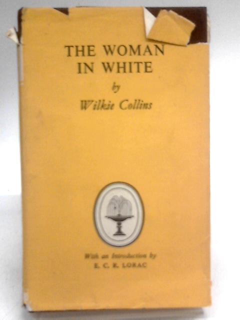 The Woman In White By Wilkie Collins