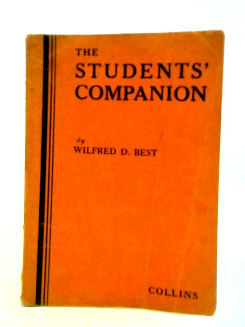 The Students' Companion By Wilfred D. Best