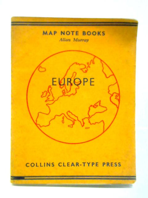 Europe: Map Note Book By Allan Murray