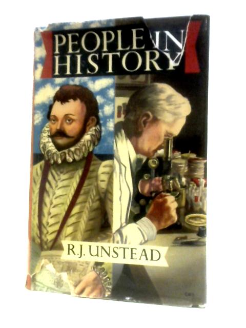 People in History von R. J. Unstead