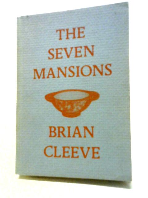 The Seven Mansions By Brian Cleeve