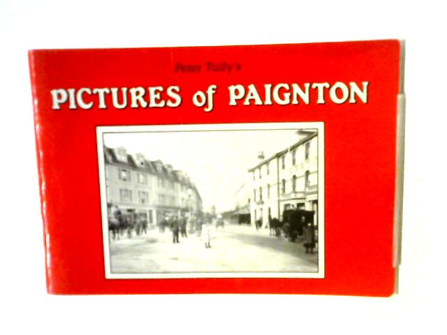 Peter Tully's Pictures of Paignton von Peter Tully