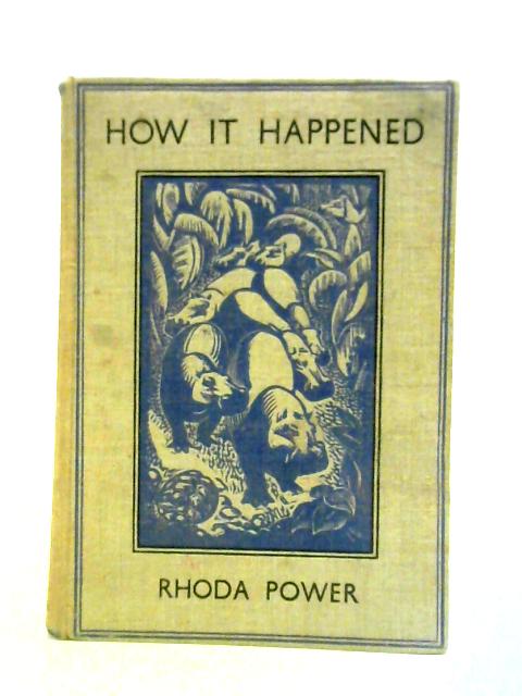 How It Happened von Rhoda Power