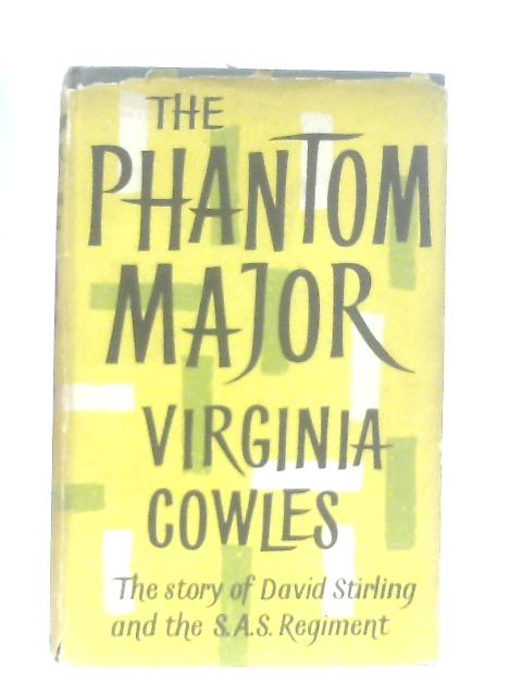 The Phantom Major By Virginia Cowles