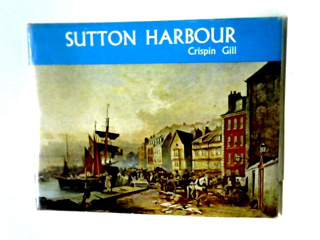 Sutton Harbour By Crispin Gill