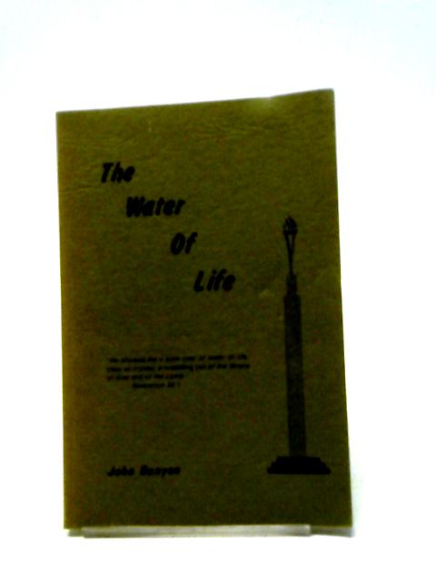 The Water of Life By John Bunyan