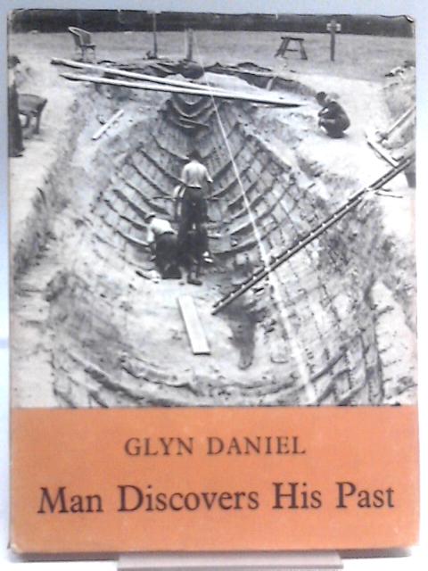 Man Discovers His Past von Glyn Daniel