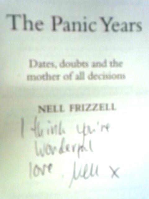 The Panic Years von Nell Frizzell