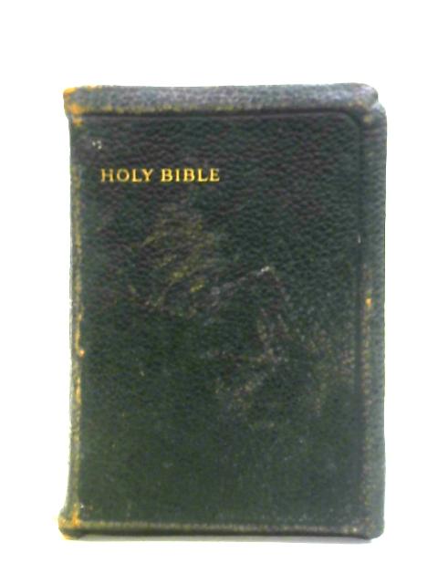 The Holy Bible: Containing the Old and New Testaments By Unstated