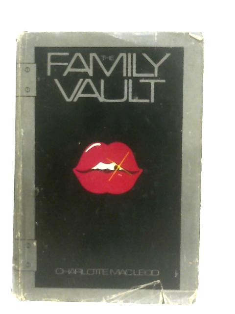 The Family Vault von Charlotte MacLeod