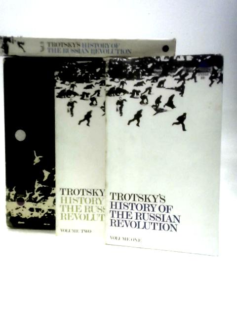 The History of the Russian Revolution (3 Volumes) By Leon Trotsky