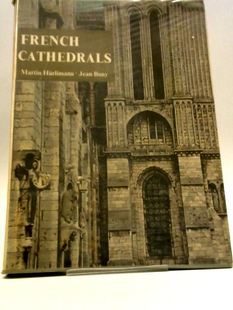 French Cathedrals von Jean Bony