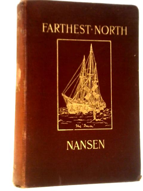 Farthest North von Dr Fridtjof Nansen