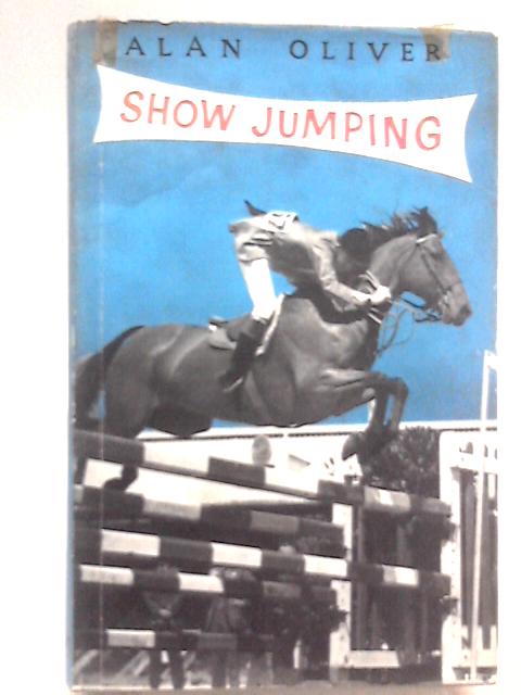 Show Jumping By Alan Oliver