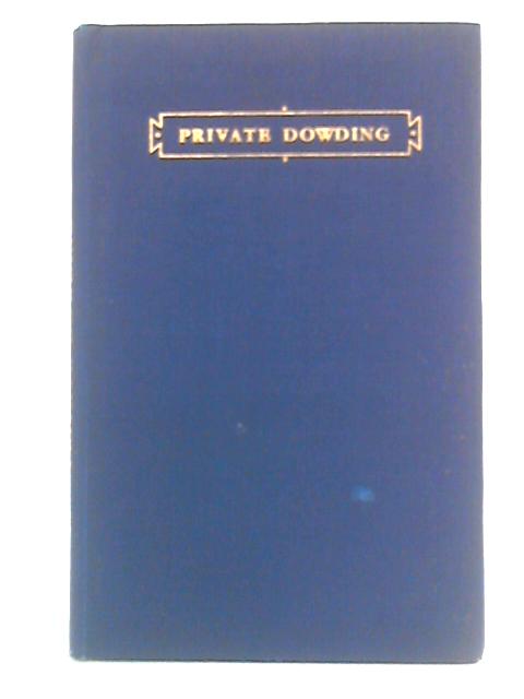 Private Dowding By W. T. P.