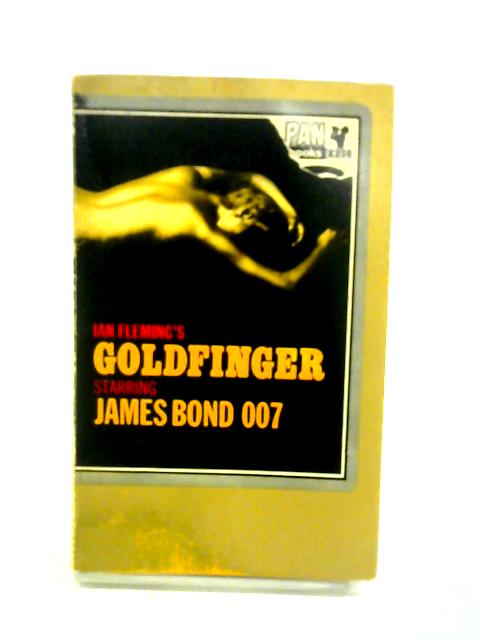 Goldfinger By Ian Fleming