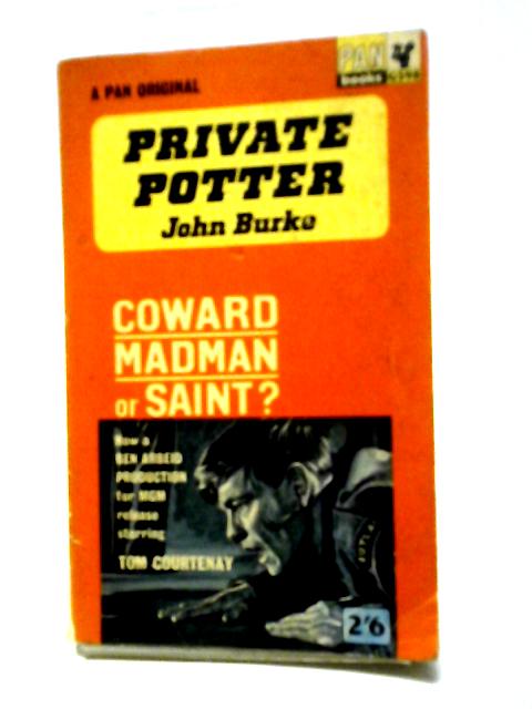 Private Potter By John Burke