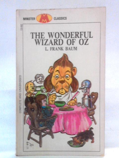 The Wonderful World of Oz By L. Frank Baum