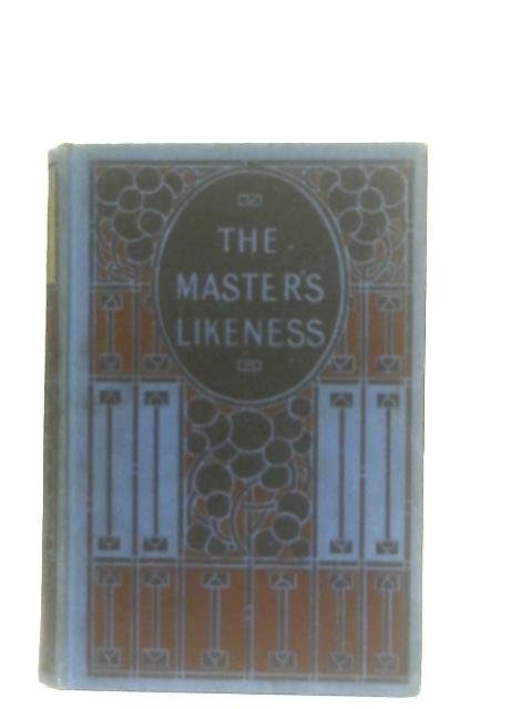 The Master's Likeness By Joseph Johnson