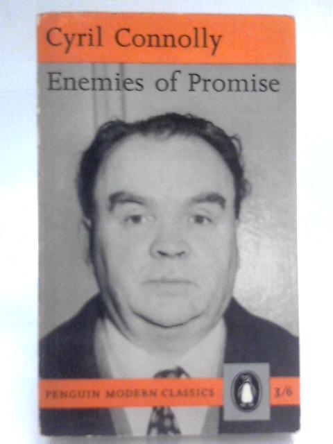 Enemies of Promise von Cyril Connolly