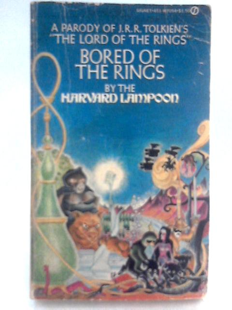 Bored of the Rings By Henry N. Beard Douglas C. Kenney