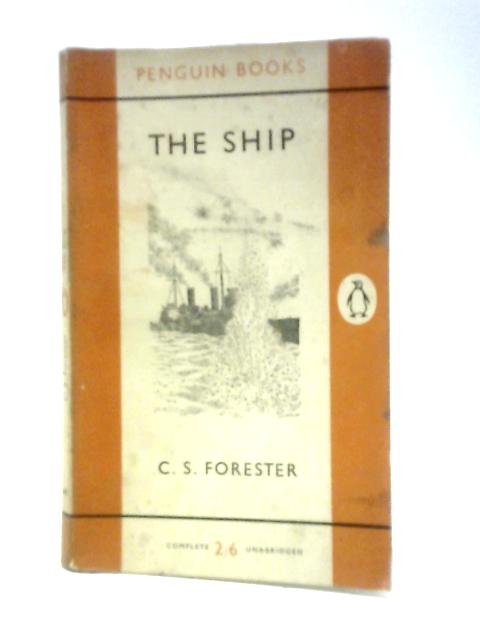 The Ship von C. S. Forester