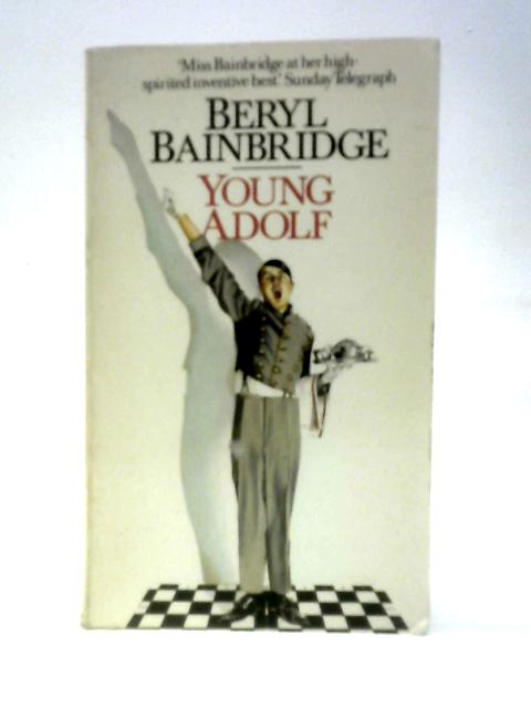 Young Adolf By Beryl Bainbridge