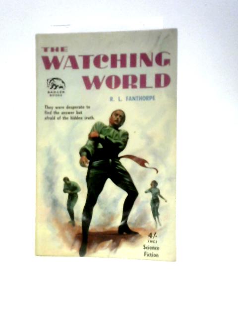 The Watching World von R.L. Fanthorpe