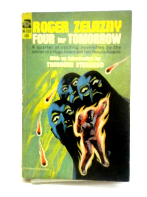 Four for Tomorrow By Roger Zelazny