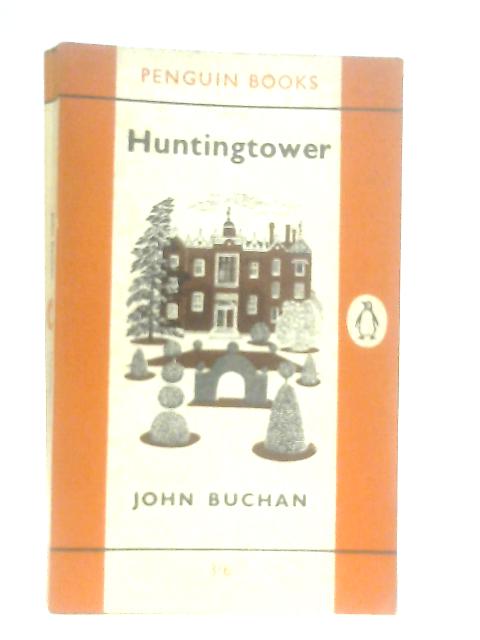 Huntingtower von John Buchan