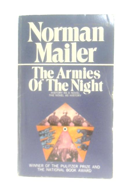 The Armies of the Night von Norman Mailer